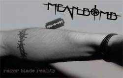 Mean Bomb : Razorblade Reality
